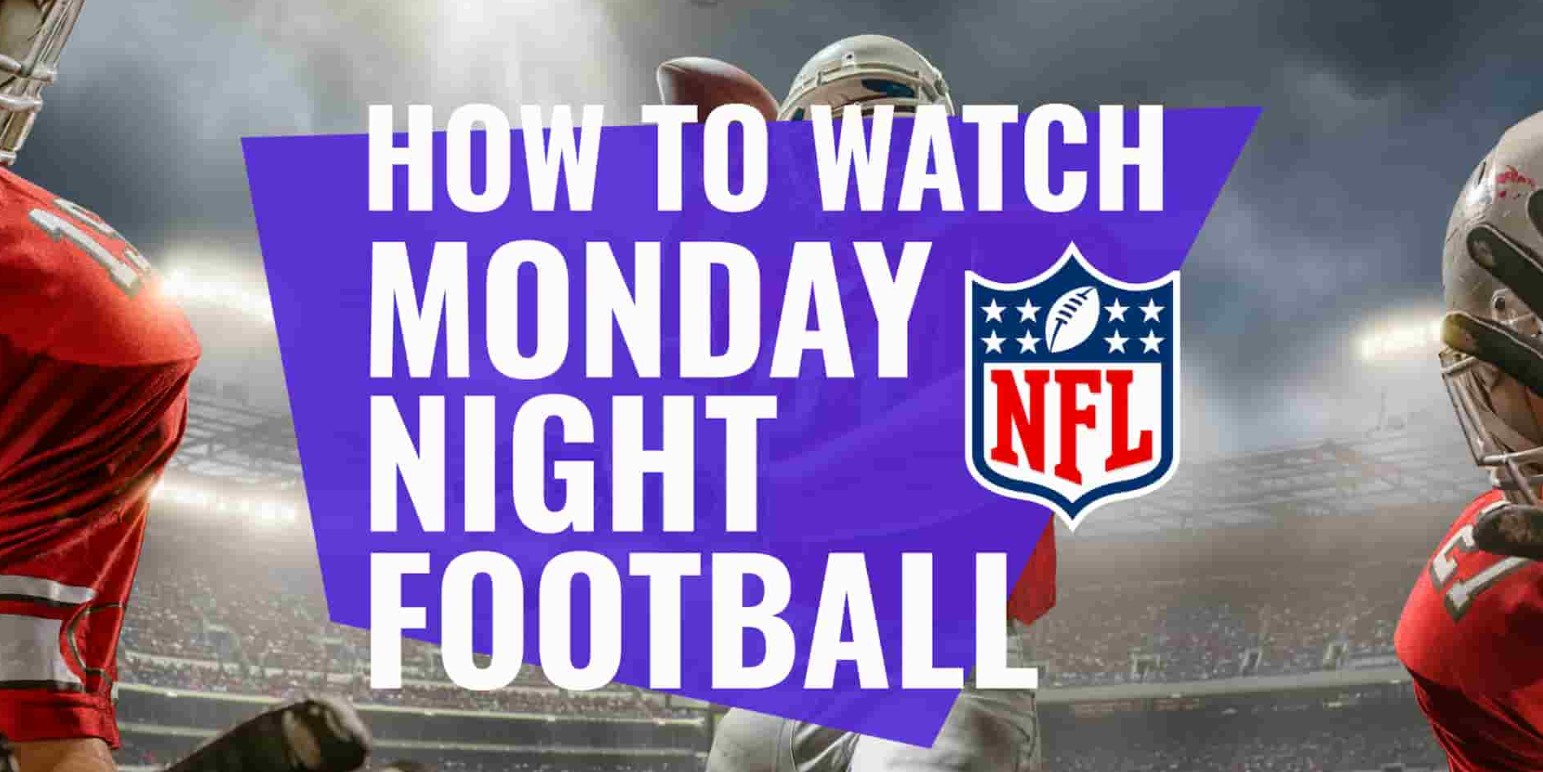 how to watch monday night football